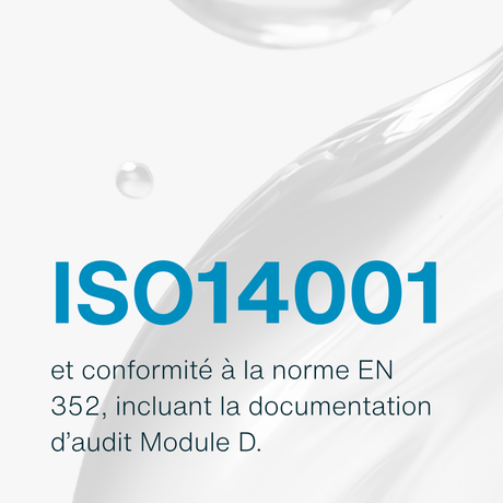 ISO14001 et conformité à la norme EN 352, incluant la documentation d’audit Module D.